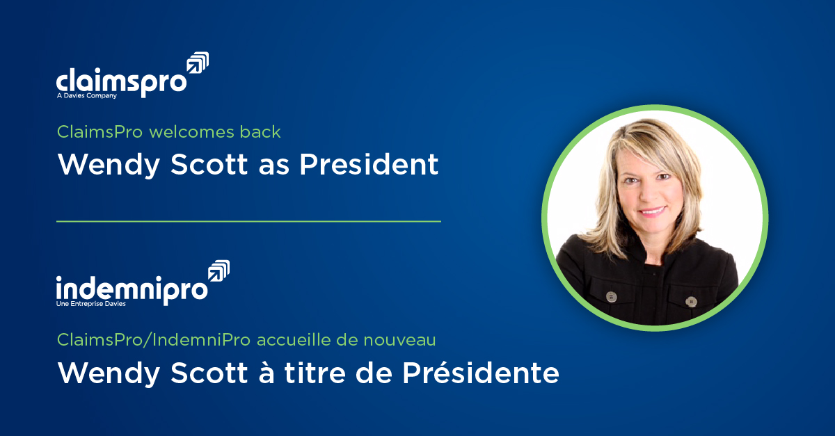 ClaimsPro welcomes back Wendy Scott as President to lead next phase of growth in Canada